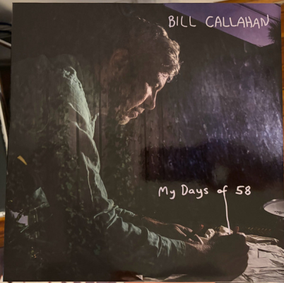 Obrázek pro Callahan Bill - My Days Of 58 (2LP)