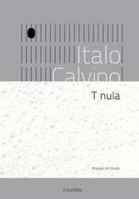 Obrázek pro Calvino Italo - T nula
