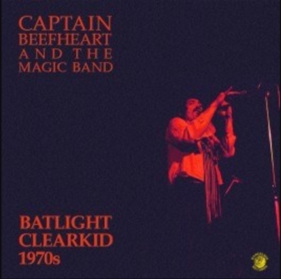 Obrázek pro Captain Beefheart And The Magic Band - Batlight Clearkid 1970s (LP)