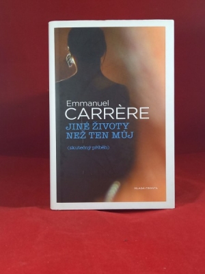 Obrázek pro Carrere Emmanuel - Jiné životy než ten můj (skutečný život)