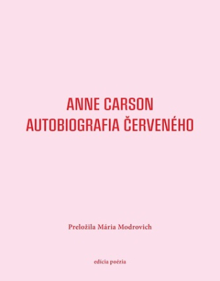 Obrázek pro Carson Anna - Autobiografia červeného