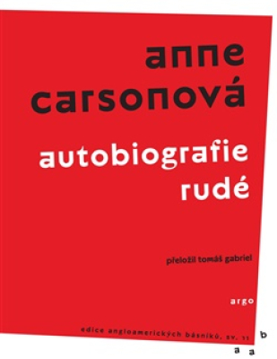 Obrázek pro Carsonová Anne - Autobiografie rudé