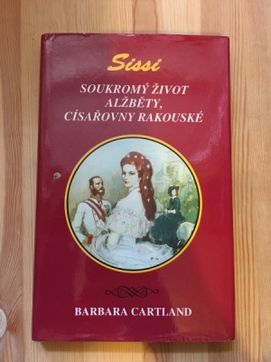Obrázek pro Cartland Barbara - Sissi. Soukrovým život Alžběty, císařovny rakouské