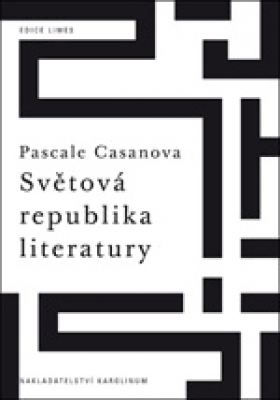 Obrázek pro Casanova Pascale - Světová republika literatury