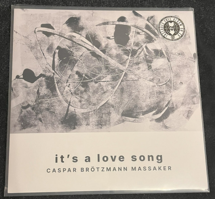 Obrázek pro Caspar Brötzmann Massaker - Its A Love Song (LP + CD)