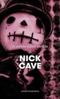 Obrázek pro Cave Nick - A uzřela oslice anděla