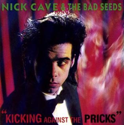 Obrázek pro Cave Nick & The Bad Seeds - KICKING AGAINST THE PRICKS (LP)