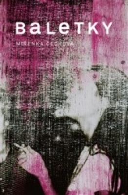 Obrázek pro Čechová Miřenka - Baletky