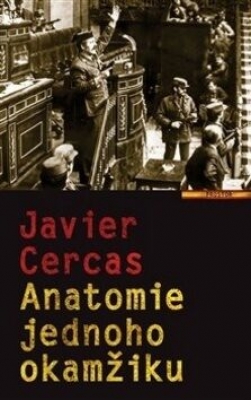 Obrázek pro Cercas Javier - Anatomie jednoho okamžiku