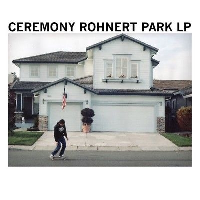 Obrázek pro Ceremony - Rohnert Park (LP)