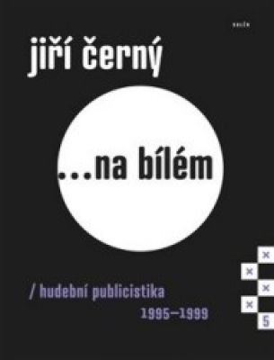 Obrázek pro Černý Jiří - Jiří Černý... na bílém 5