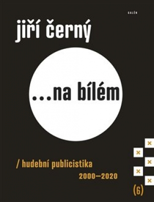 Obrázek pro Černý Jiří - Jiří Černý... na bílém 6