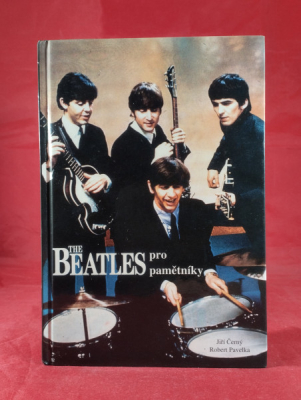 Obrázek pro Černý Jiří, Pavelka Robert - The Beatles pro pamětníky