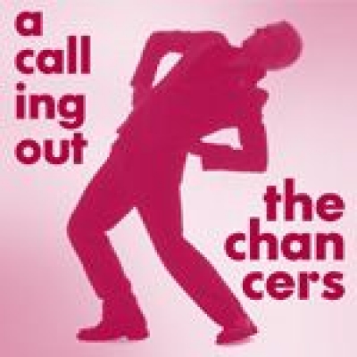 Obrázek pro Chancers - A Calling Out
