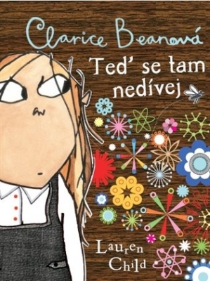 Obrázek pro Childová Lauren - Clarice Beanová, teď se tam nedívej