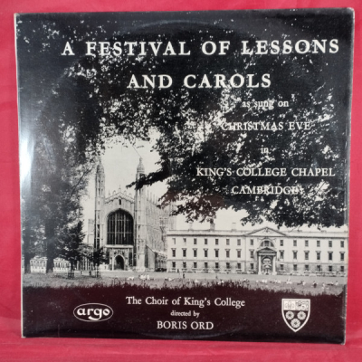 Obrázek pro Choir Of Kings College, Ord Boris –  Festival Of Lessons And Carols
