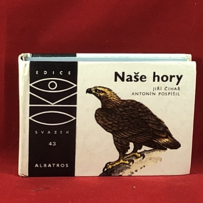 Obrázek pro Čihař, Pospíšil - Naše hory