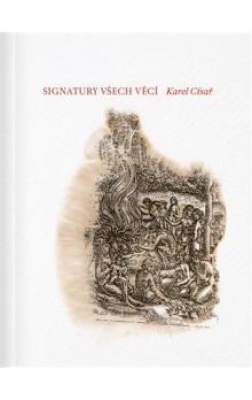 Obrázek pro Císař Karel - Signatury všech věcí