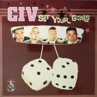 Obrázek pro CIV - SET YOUR GOALS (LP)