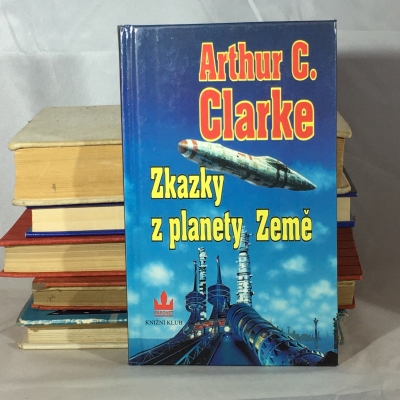 Obrázek pro Clarke A. C. - Zkazky z planety Země