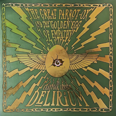 Obrázek pro Claypool Lennon Delirium - Great Parrot-Ox And The Golden Egg Of Empathy (2LP Green)