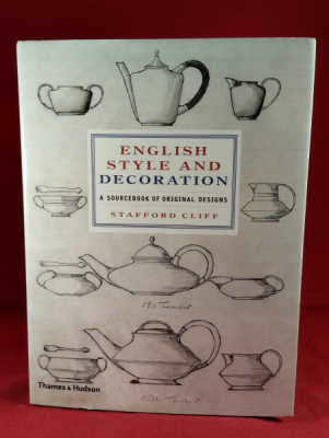 Obrázek pro Cliff Stafford - English Style and Decoration. A Sourcebook of Original Designs