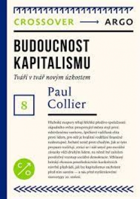 Obrázek pro Collier Paul - Budoucnost kapitalismu
