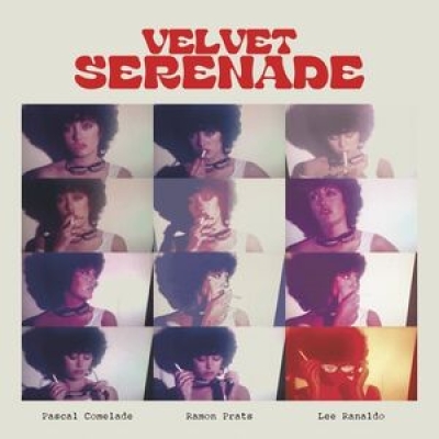 Obrázek pro Comelade / Prats / Ranaldo - Velvet Serenade (LP)