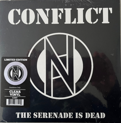 Obrázek pro Conflict - Serenade Is Dead (7" clear)