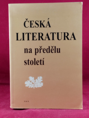 Obrázek pro Čorner Petr a kol. - Česká literatura na předělu století