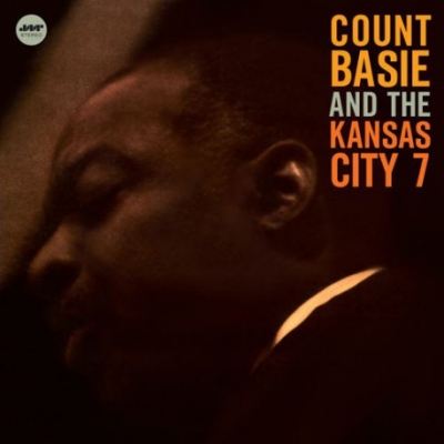 Obrázek pro Count Basie And The Kansas City 7 - Count Basie And The Kansas City 7 (LP 180G)