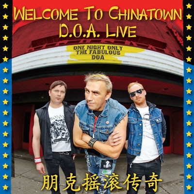 Obrázek pro D.O.A. - Welcome To Chinatown: D.O.A. Live (2LP)