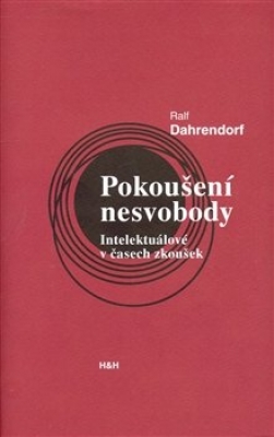 Obrázek pro Dahrendorf Ralf - Pokoušení nesvobody