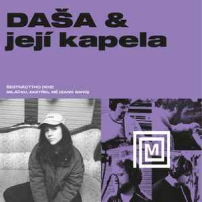 Obrázek pro Dáša & její kapela / Dashi Stardust - Šestnáctýho / Snívam (12")