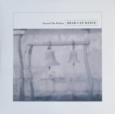 Obrázek pro Dead Can Dance - Toward The Within (2LP)