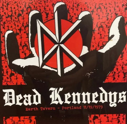 Obrázek pro Dead Kennedys - Earth Tavern - Portland 1979 (LP)