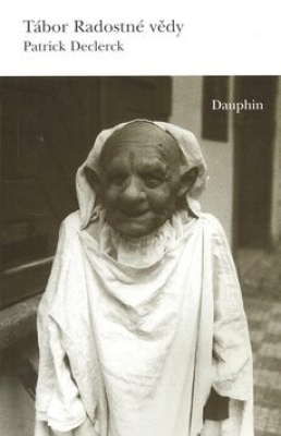 Obrázek pro Declerck Patrick - Tábor radostné vědy