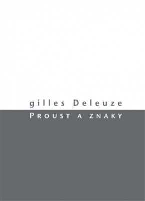 Obrázek pro Deleuze Gilles - Proust a znaky