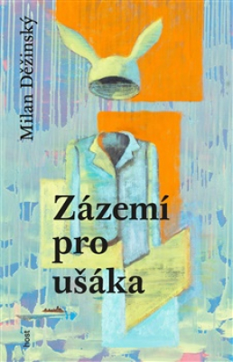 Obrázek pro Děžinský Milan - Zázemí pro ušáka