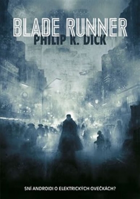 Obrázek pro Dick Philip K. - Blade Runner