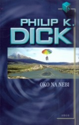 Obrázek pro Dick Philip K. - Oko na nebi