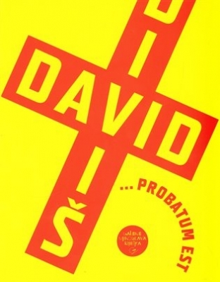 Obrázek pro Dostál Martin - Jiří David. Stanislav Diviš ... probatum est