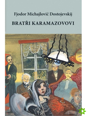 Obrázek pro Dostojevskij Fjodor Michajlovič - Bratři Karamazovovi