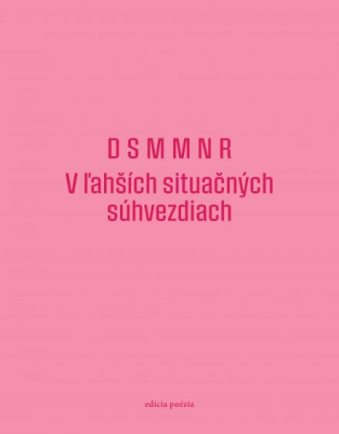 Obrázek pro DSMMNR - V lahších situačných súhvezdiach