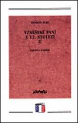 Obrázek pro Duby G. - Vznešené paní z 12.století II.