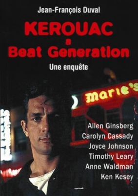 Obrázek pro Duval Jean-Franšois - Kerouac a beat generation
