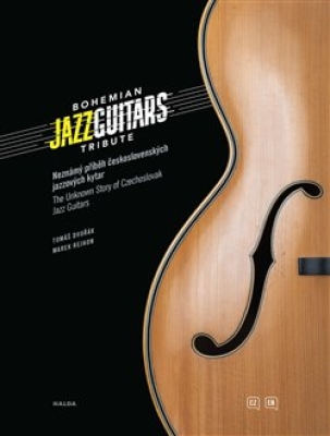 Obrázek pro Dvořák Tomáš,Rejhon Marek - Bohemian Jazz Guitars Tribute: Neznámý příběh československý