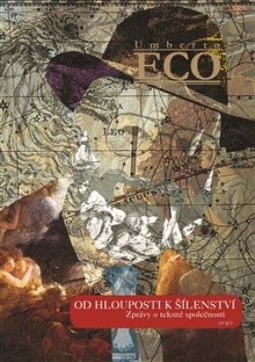 Obrázek pro Eco Umberto - Od hlouposti k šílenství