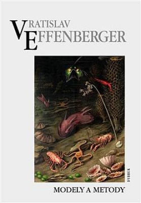 Obrázek pro Effenberger Vratislav - Modely a metody