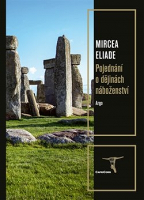 Obrázek pro Eliade Mircea - Pojednání o dějinách náboženství